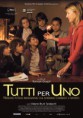 Tutti Per Uno (2011)