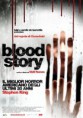 Blood Story (2011)